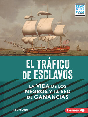 cover image of El tráfico de esclavos (The Slave Trade)